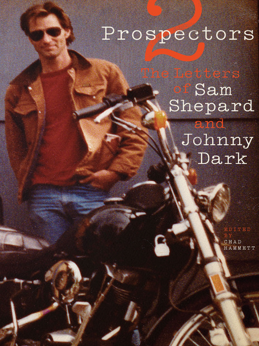 Title details for Two Prospectors by Sam Shepard - Available
